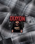 "What? Nooo Waaay" Flannel - Dixxon Flannel Co.