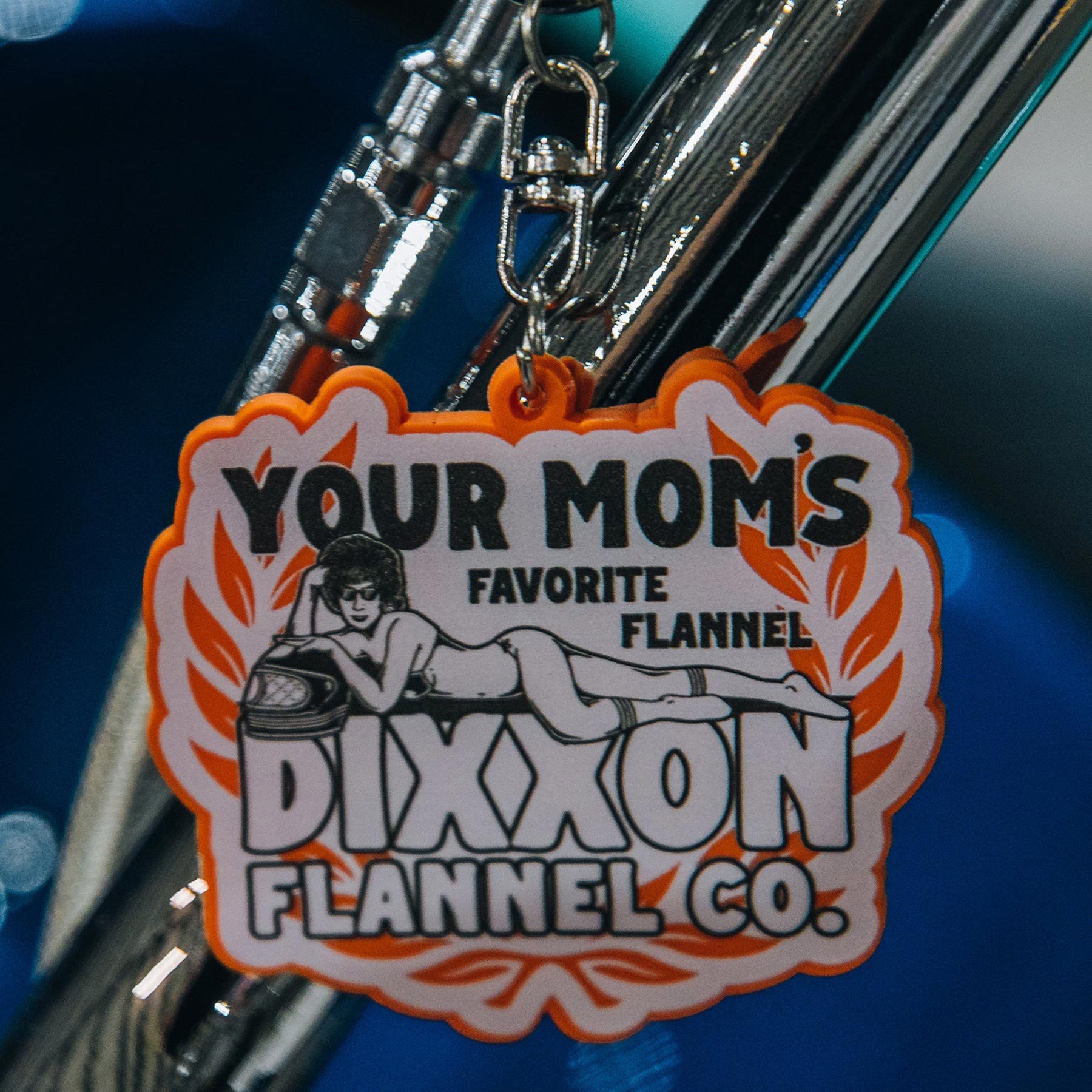 Your Mom Keychain - Dixxon Flannel Co.
